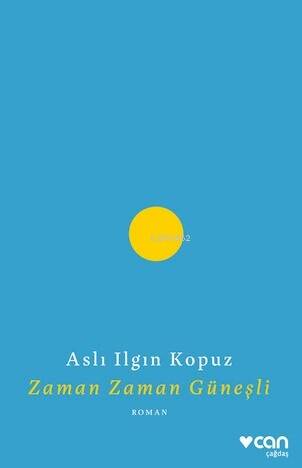 Zaman Zaman Güneşli - 1