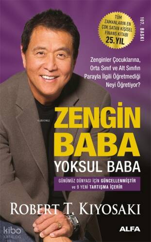 Zengin Baba Yoksul Baba; Zenginler Çocuklarına, Orta Sınıf ve Alt Sınıfın Parayla İlgili Öğretmediği Neyi Anlatıyor? - 1