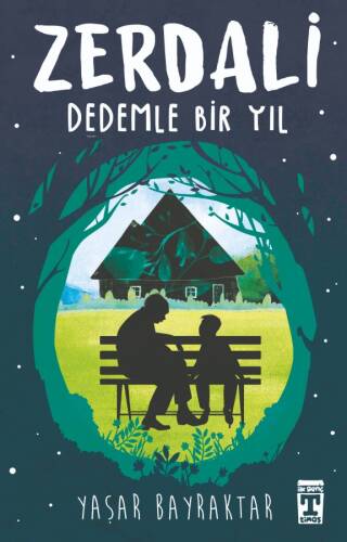 Zerdali – Dedemle Bir Yıl - 1