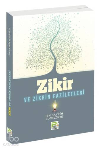 Zikir ve Zikrin Faziletleri - 1