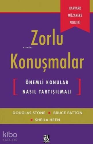 Zorlu Konuşmalar Önemli Konular Nasıl Tartışılmalı - 1